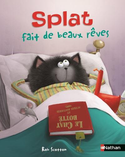 SPLAT FAIT DE BEAUX REVES