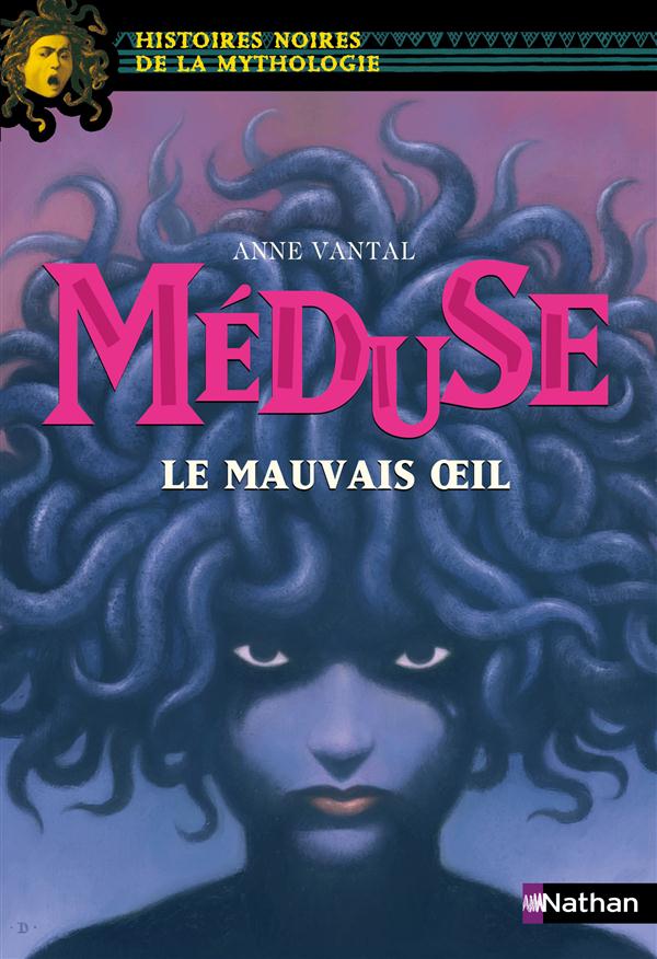 MEDUSE, LE MAUVAIS OEIL - VOL27