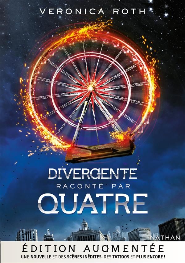 DIVERGENTE RACONTE PAR QUATRE-EDITION AUGMENTEE