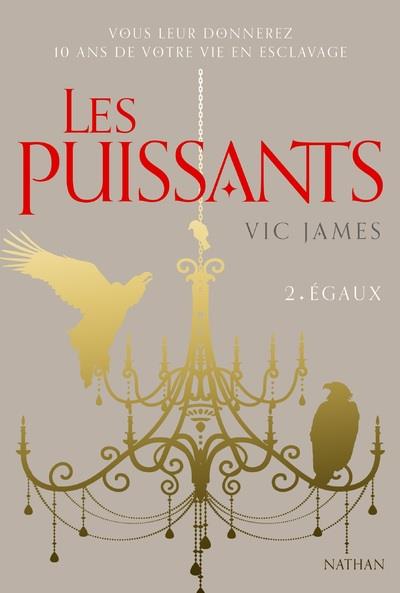 LES PUISSANTS 2 : EGAUX - VOLUME 02