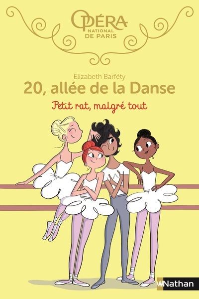 20 ALLEE DE LA DANSE 6 : PETIT RAT, MALGRE TOUT