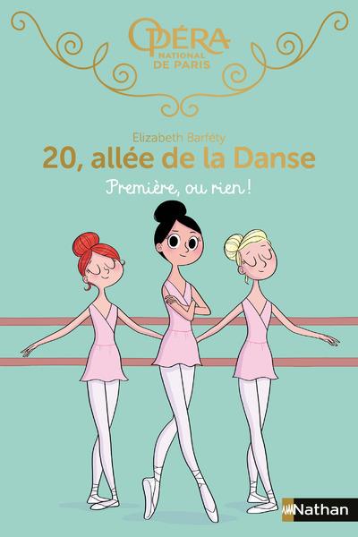 PREMIERE, OU RIEN ! 20, ALLEE DE LA DANSE - VOL08