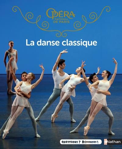 LA DANSE CLASSIQUE - VOL47