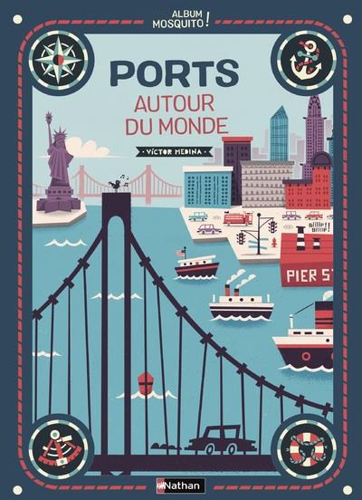 PORTS AUTOUR DU MONDE