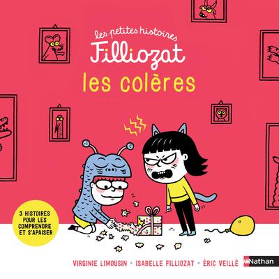 LES PETITES HISTOIRES FILLIOZAT - LES COLERES - VOL01