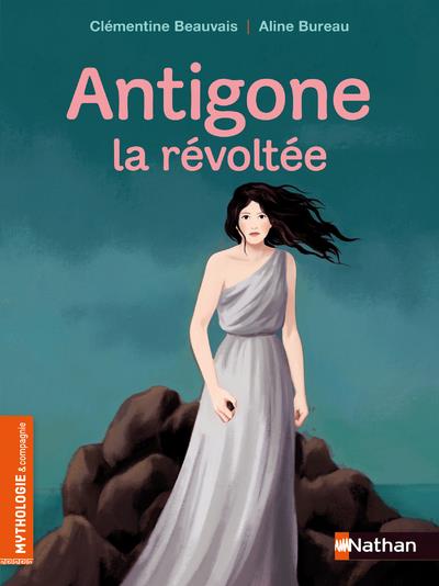 ANTIGONE, LA REVOLTEE