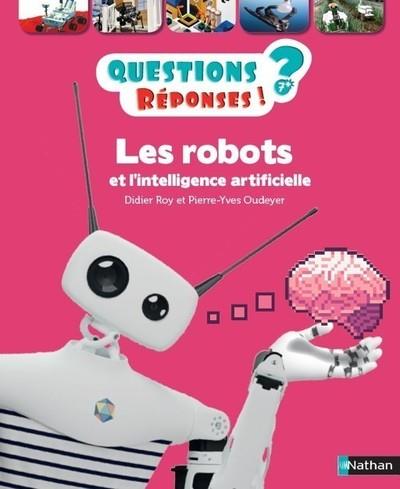 LES ROBOTS ET L'INTELLIGENCE ARTIFICIELLE