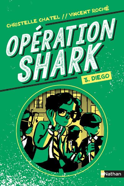OPERATION SHARK - TOME 3 DIEGO - VOL03