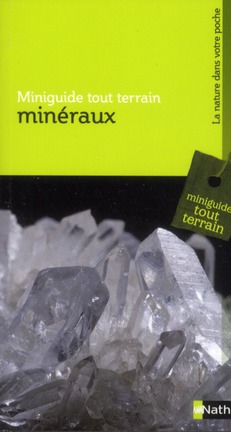 MINERAUX - MINIGUIDE TOUT TERRAIN