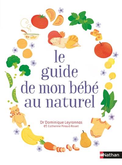 LE GUIDE DE MON BEBE AU NATUREL