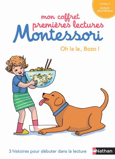 MON COFFRET PREMIERES LECTURES MONTESSORI : OH LA LA, BOZO!