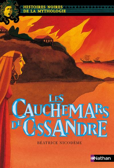 LES CAUCHEMARS DE CASSANDRE - VOL03