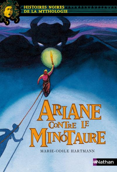 ARIANE CONTRE LE MINOTAURE - VOL05