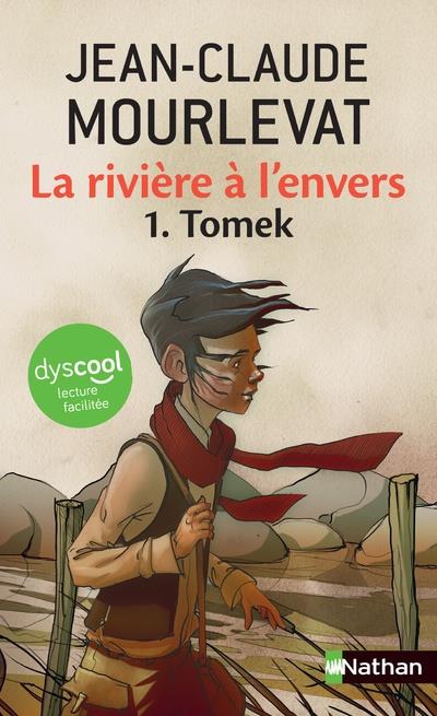 LA RIVIERE A L'ENVERS - TOME 1 TOMEK - DYSCOOL