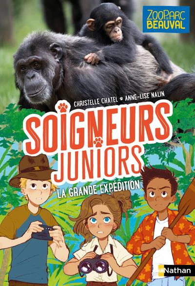 SOIGNEURS JUNIORS - TOME 11 - LA GRANDE EXPEDITION