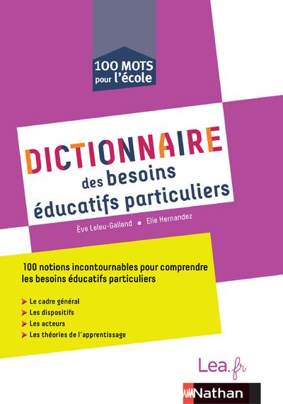 DICTIONNAIRE DES BESOINS EDUCATIFS PARTICULIERS