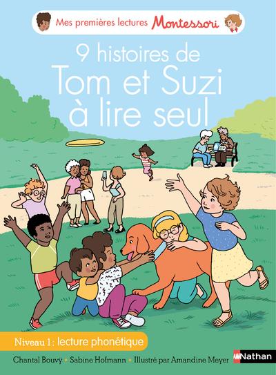 9 HISTOIRES DE TOM ET SUZI A LIRE SEUL - NIVEAU 1