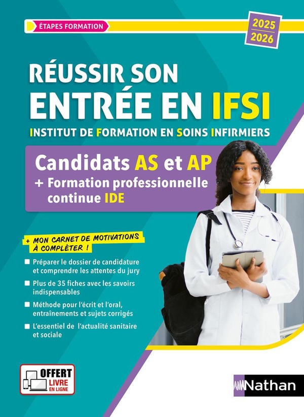 REUSSIR SON ENTREE EN IFSI - CANDIDATS AS ET AP + FORMATION PROFESSIONNELLE CONTINUE (FPC) IDE