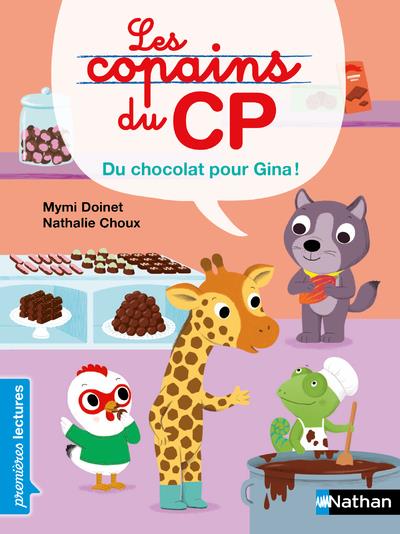 LES COPAINS DU CP: DU CHOCOLAT POUR GINA !