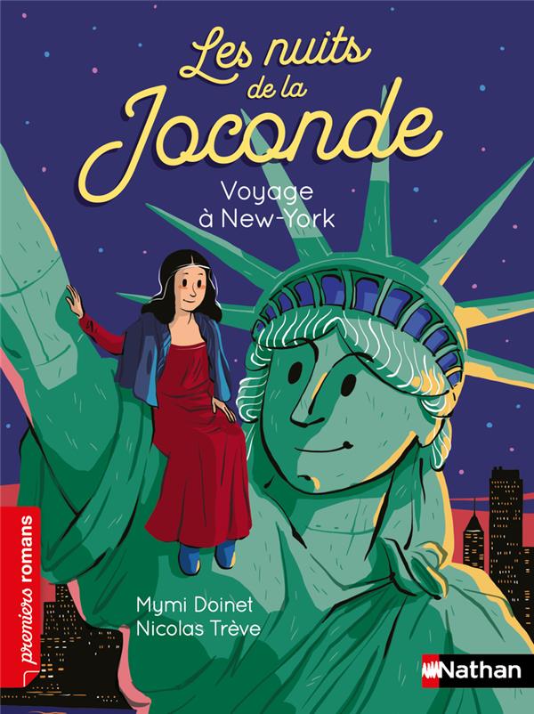 LES NUITS DE LA JOCONDE - VOYAGE A NEW YORK