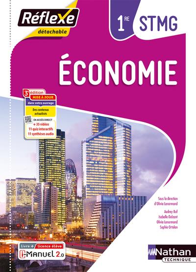 ECONOMIE 1ERE STMG (POCHETTE REFLEXE) LIVRE + LICENCE ELEVE - 2023