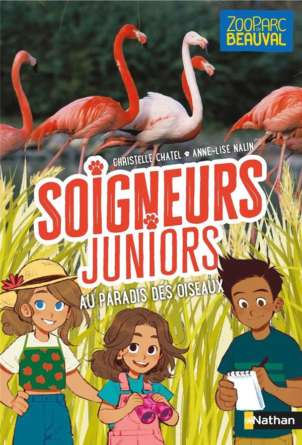 SOIGNEURS JUNIORS - TOME 12 AU PARADIS DES OISEAUX