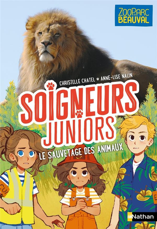 SOIGNEURS JUNIORS - TOME 13 LE SAUVETAGE DES ANIMAUX