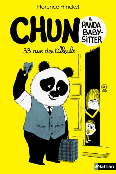CHUN LE PANDA BABY-SITTER - 33 RUE DES TILLEULS