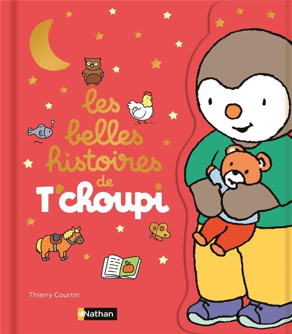 LES BELLES HISTOIRES DE T'CHOUPI