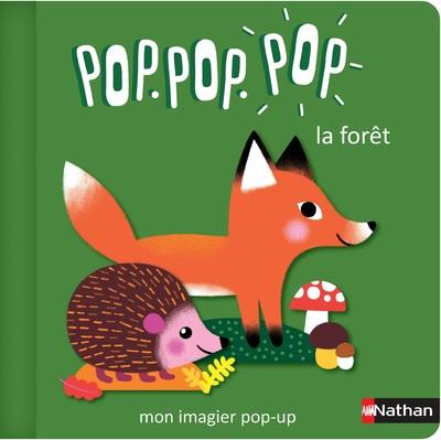 POP POP POP : MON IMAGIER POP-UP LA FORET