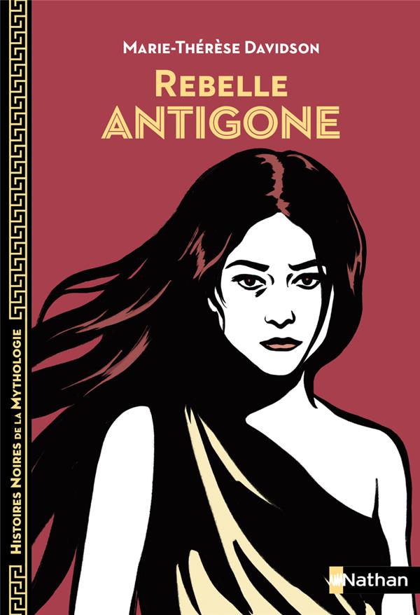 REBELLE ANTIGONE