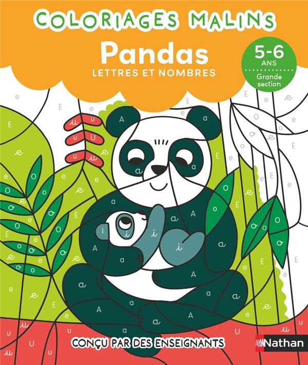 COLORIAGES MALINS - PANDAS LETTRES ET NOMBRES - 5-6 ANS GS