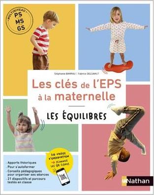 L'EPS A L'ECOLE MATERNELLE - PS-MS-GS - LES EQUILIBRES