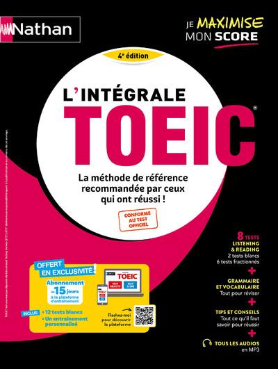 L'INTEGRALE TOEIC - 2024 - LA METHODE DE REFERENCE POUR REUSSIR LE TOEIC