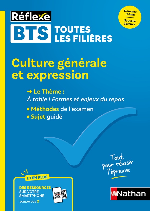 MEMO BTS - CULTURE GENERALE ET EXPRESSION - NOUVEAU THEME EPREUVE 2025 - TOUTES LES FILIERES - N  98