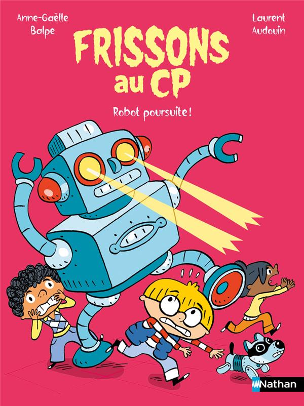 FRISSONS AU CP : ROBOT POURSUITE !