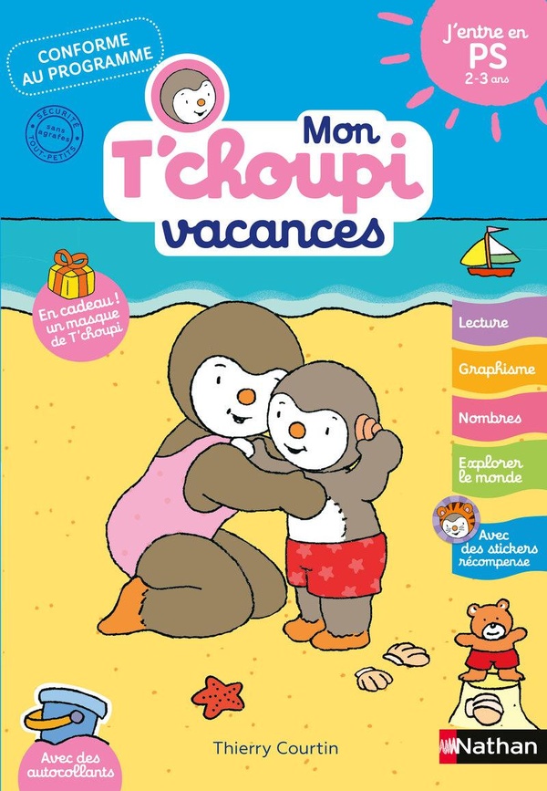 MON TCHOUPI VACANCES J'ENTRE EN PS 2-3 ANS