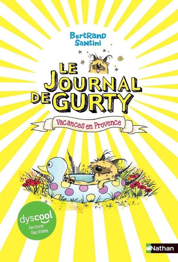 LE JOURNAL DE GURTY - DYSCOOL - TOME 1 VACANCES EN PROVENCE