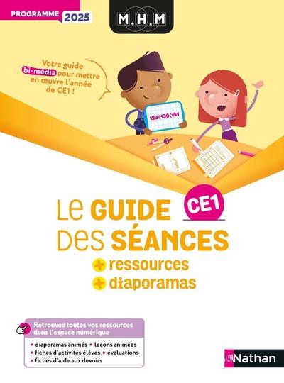MHM - CE1 - GUIDE DES SEANCES + RESSOURCES - PROGRAMME 2025