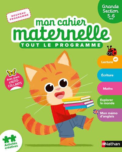 MON CAHIER MATERNELLE GRANDE SECTION 5-6 ANS