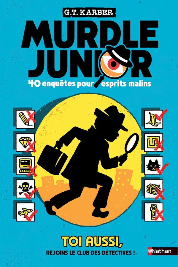 MURDLE JUNIOR - 40 ENQUETES POUR ESPRITS MALINS