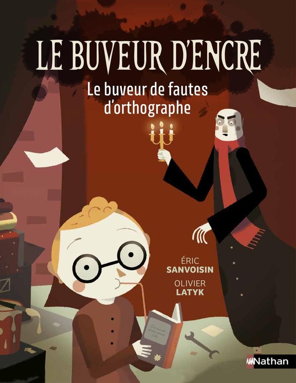 LE BUVEUR D'ENCRE - LE BUVEUR DE FAUTES D'ORTHOGRAPHE