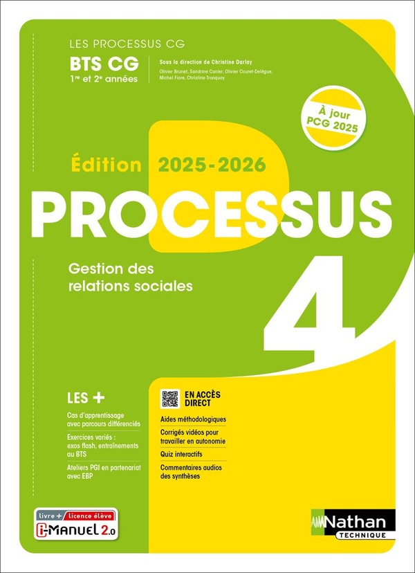 PROCESSUS 4 - GESTION DES RELATIONS SOCIALES - BTS CG 1RE ET 2E ANNEES - COLL. LES PROCESSUS BTS CG