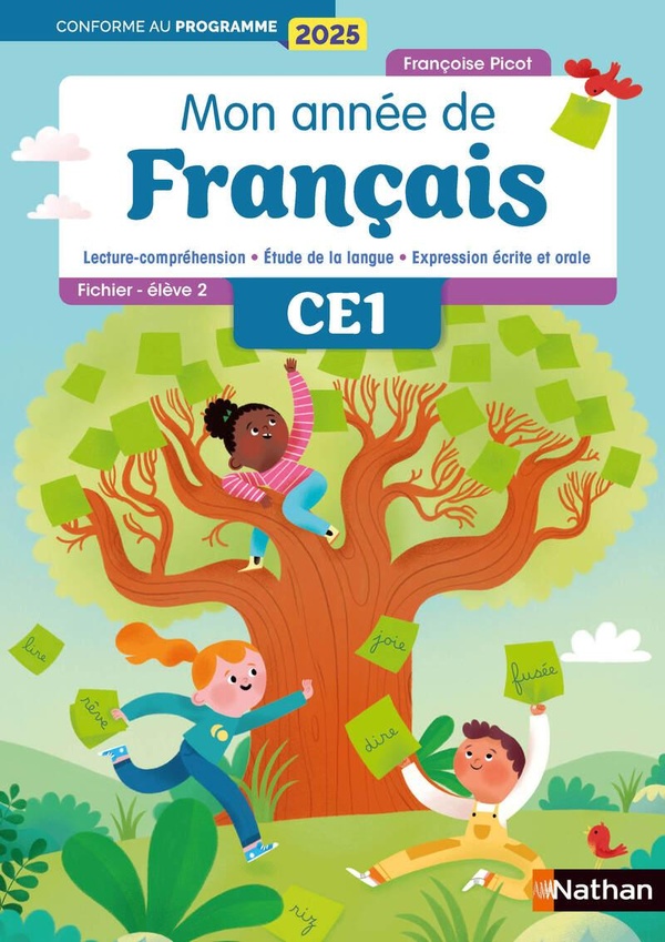 MON ANNEE DE FRANCAIS - CE1 - FICHIER ELEVE 2 - EDITION 2025