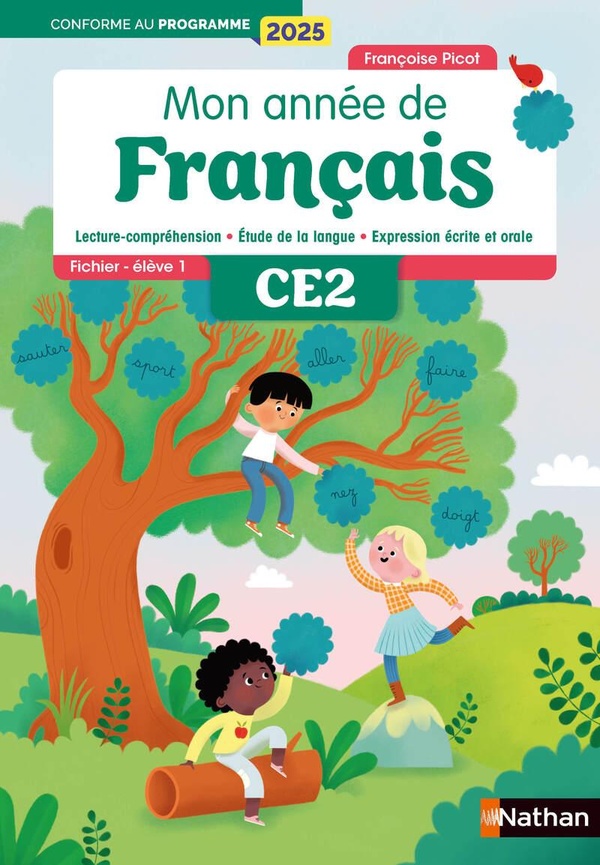 MON ANNEE DE FRANCAIS - CE2 - FICHIER ELEVE 1 - EDITION 2025