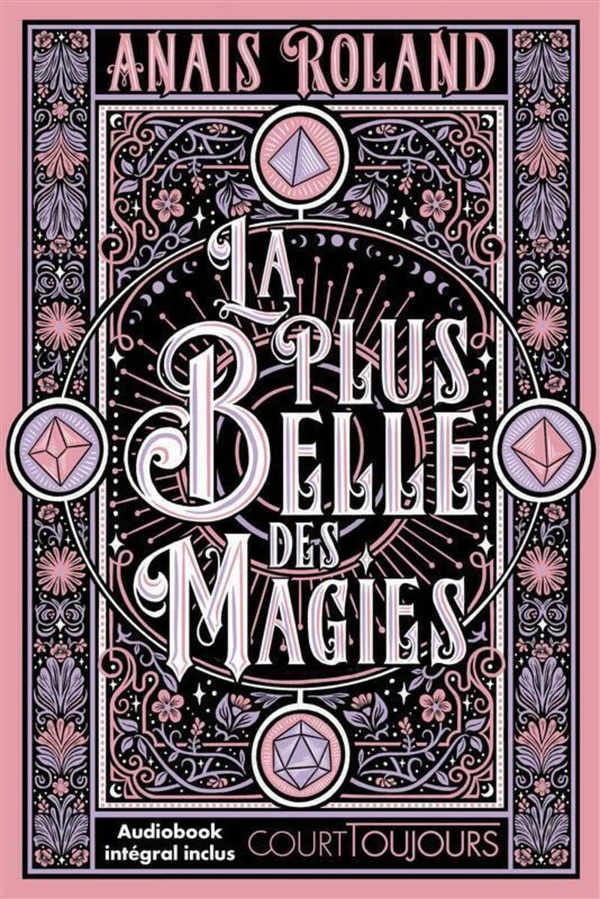 COURT TOUJOURS : LA PLUS BELLE DES MAGIES