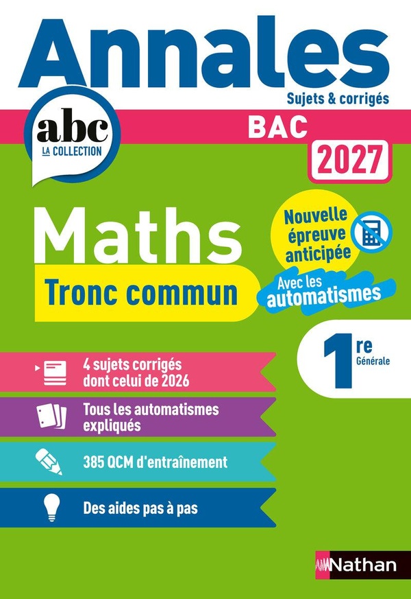 ANNALES BAC MATHS 1RE - TRONC COMMUN