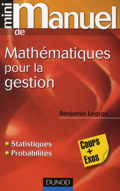 MINI MANUEL DE MATHEMATIQUES POUR LA GESTION