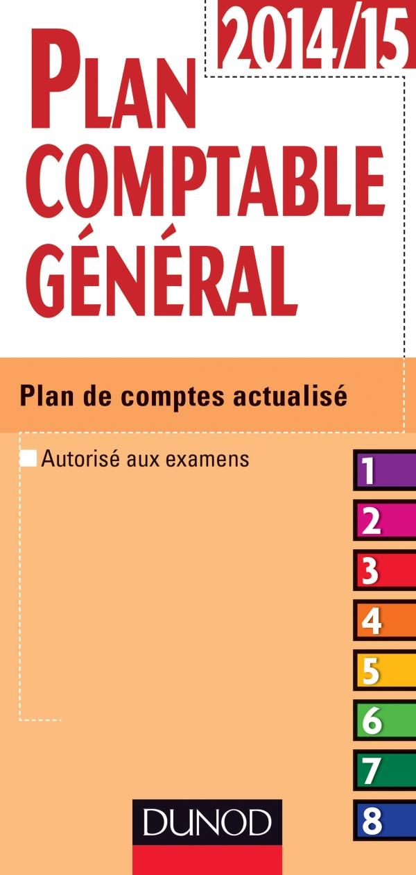 PLAN COMPTABLE GENERAL 2014/2015 - 15E ED. - PLAN DE COMPTES ACTUALISE