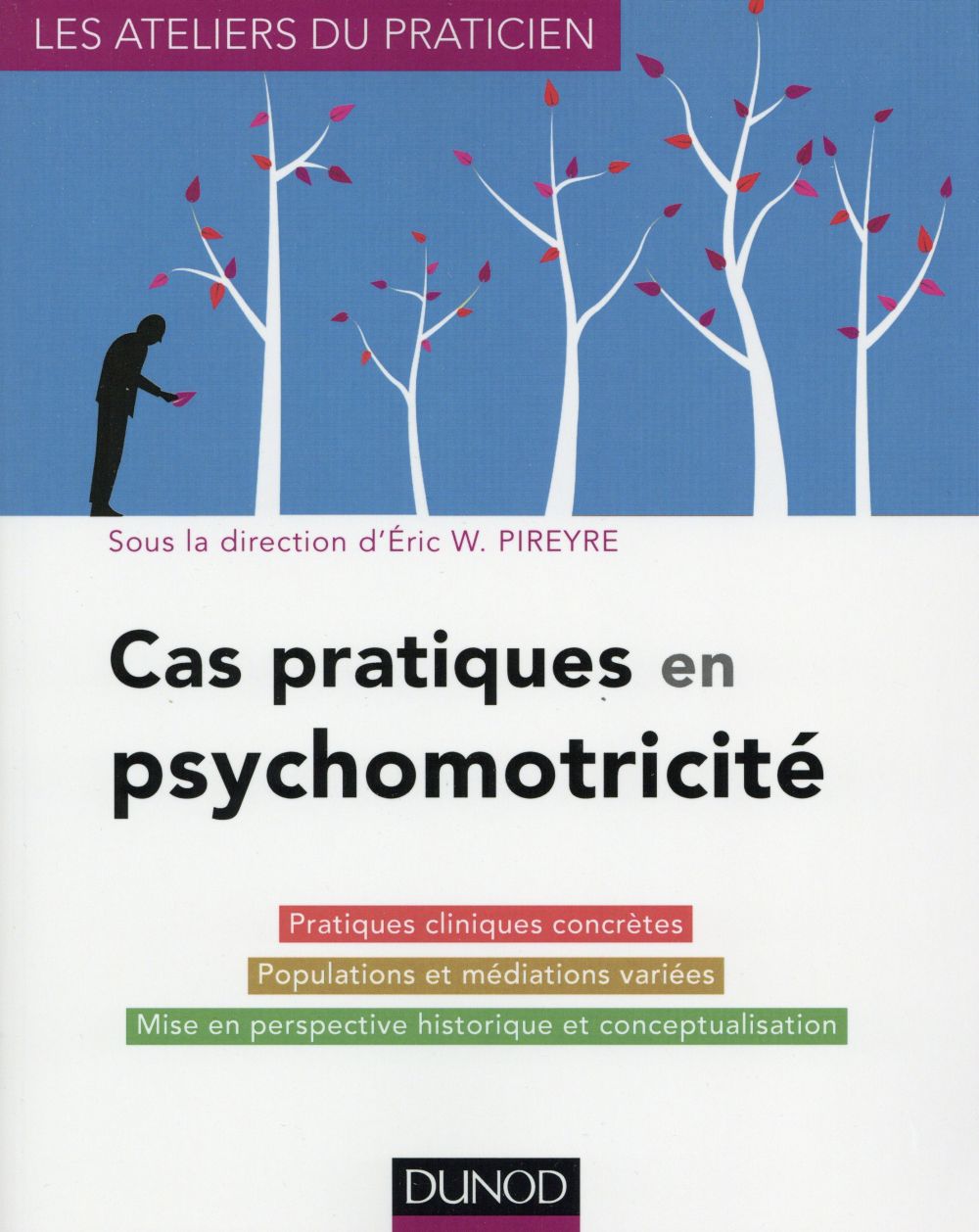 CAS PRATIQUES EN PSYCHOMOTRICITE